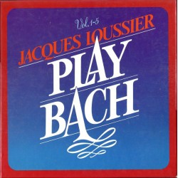 Loussier Jacques ‎– Play...