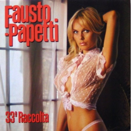 Papetti ‎Fausto – 33a Raccolta|1982   Hansa International ‎– 204 601