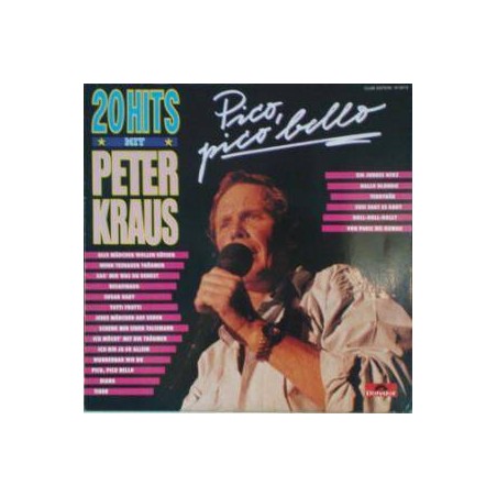 Kraus Peter - Pico, Pico Bello-20 Hits|141879 Club Edition