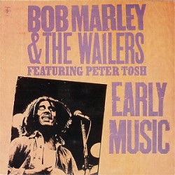 Marley Bob  & The Wailers...