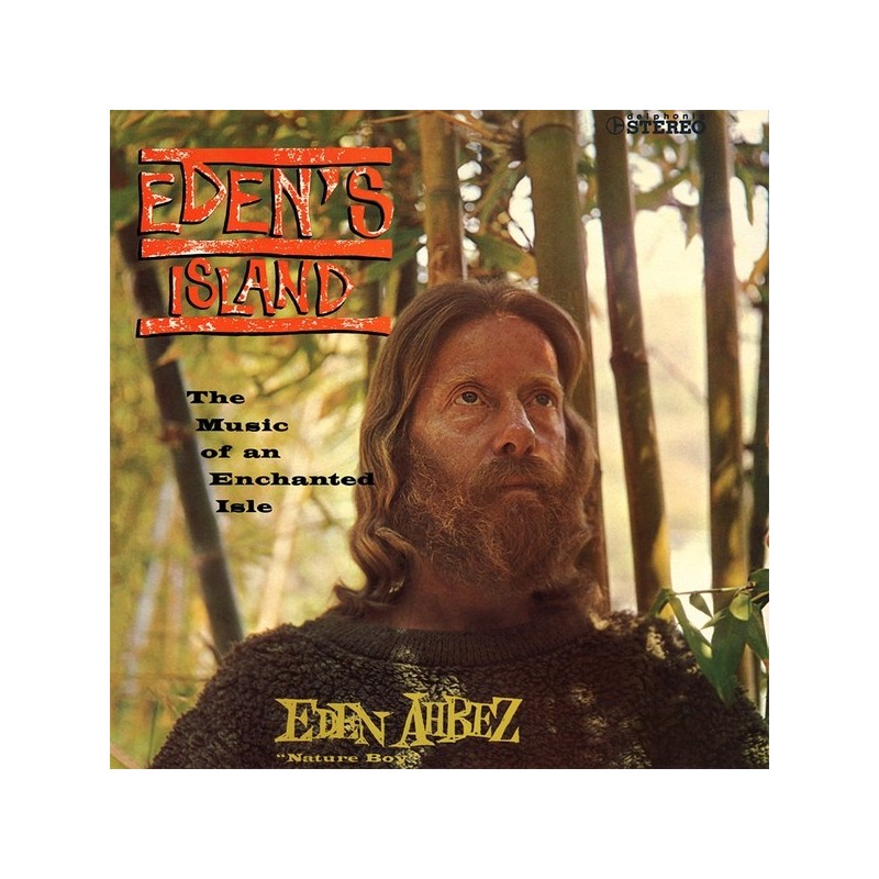 Ahbez Eden &8222Nature Boy&8220  ‎– Eden&8217s Island (The Music Of An Enchanted Isle)|1960/2014   Captain High Records ‎– CH 48