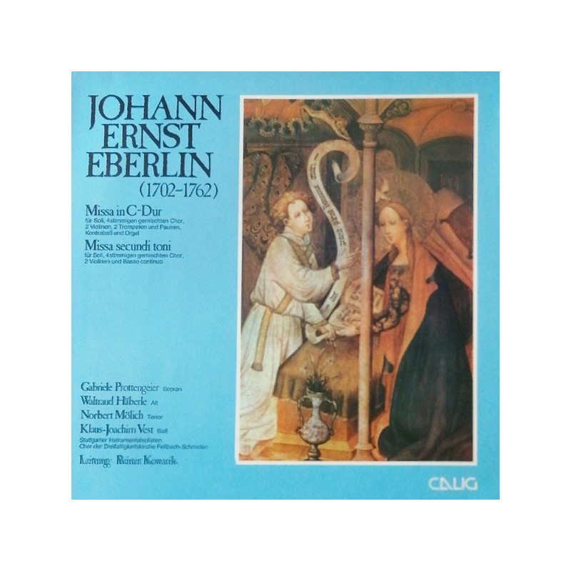 Eberlin ‎Johann Ernst Missa in CDur — Missa secundi toni1978 Calig