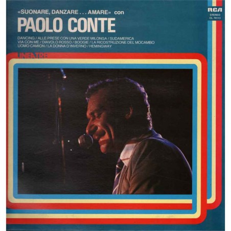 Conte ‎Paolo – Suonare, Danzare...Amare|1987    RCA ‎– CL 70113