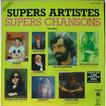 Various ‎– Supers Artistes, Supers Chansons, Volume I|1974     Mr. Pickwick ‎– MPD 402