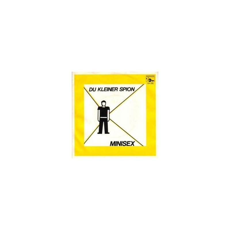 Minisex – Du Kleiner Spion|1982 Schallter – 104 206 Minisex – Du Kleiner Spion|1982 Schallter – 104 206