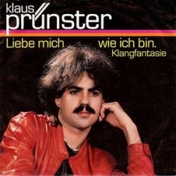 Prünster ‎Klaus – Liebe Mich Wie Ich Bin |1982     	GIG 111 129