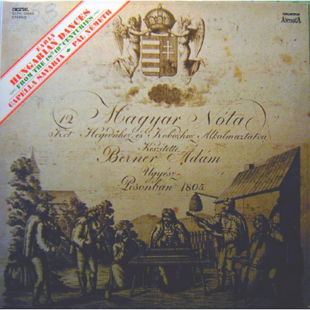 Capella Savaria - Pál Németh ‎– Early Hungarian Dances From The 18th - 19th Centuries|1987    Hungaroton ‎– SLPD 12885
