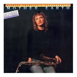 Thompson&8217s Barbara Paraphernalia ‎– Mother Earth|1982   veraBra Records	No. 5