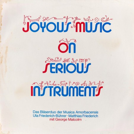 Musica Amorbacensis ‎– Joyous Music On Serious Instruments|1977