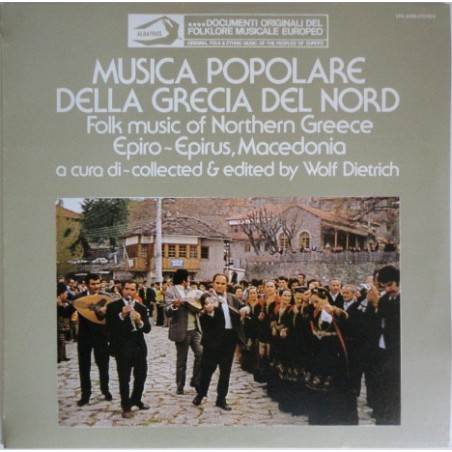 Various ‎– Musica Popolare Della Grecia Del Nord-Folk Music Of Northern Greece -Macedonia|1976   Albatros – VPA 8298