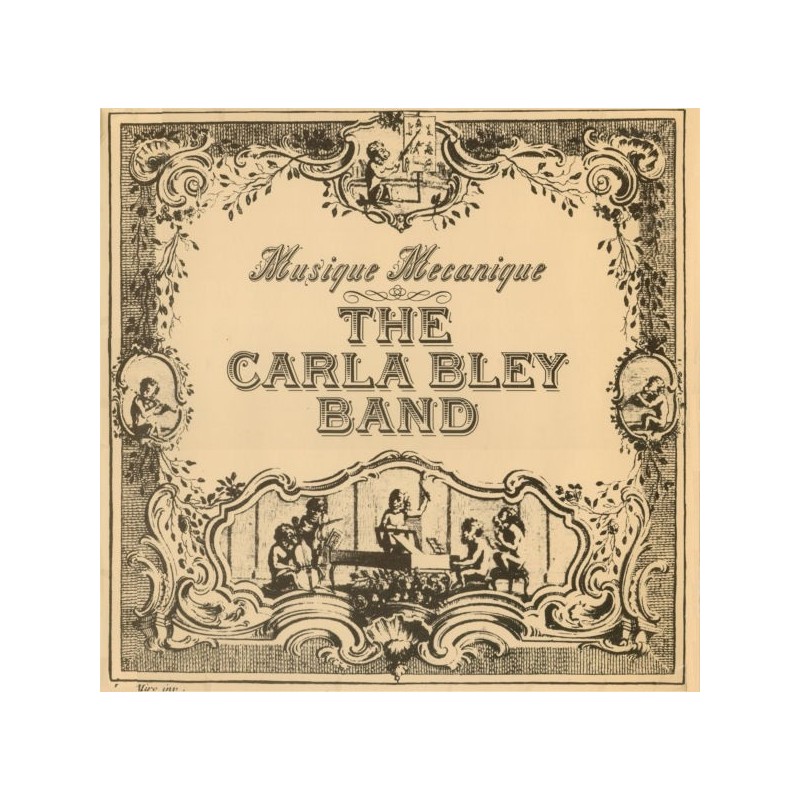 Bley Carla Band – Musique Mecanique|1979 WATT/ 9 Bley Carla Band – Musique Mecanique|1979 WATT/ 9