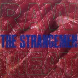 Strangemen ‎The – Raw...