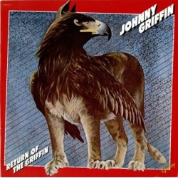 Griffin ‎Johnny – Return Of The Griffin|1979   Galaxy GXY 5117