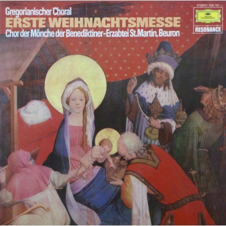 Chor Der Mönche Der Benediktiner-Erzabtei St. Martin, Beuron ‎– Gregorianischer Choral Erste Weihnachtsmesse|DG-2535 345