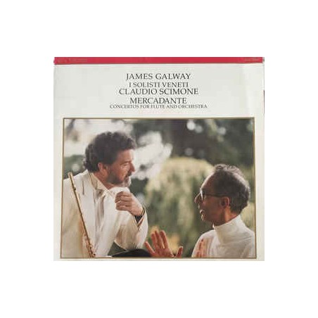 Galway James -Mercadante ‎– Concertos For Flute And Orchestra- I Solisti Veneti, Claudio Scimone |1988    RCA- RL 87 703