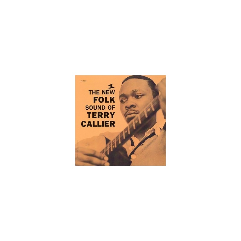 Callier Terry ‎– The New Folk Sound Of Terry Callier|1968    PR 7383