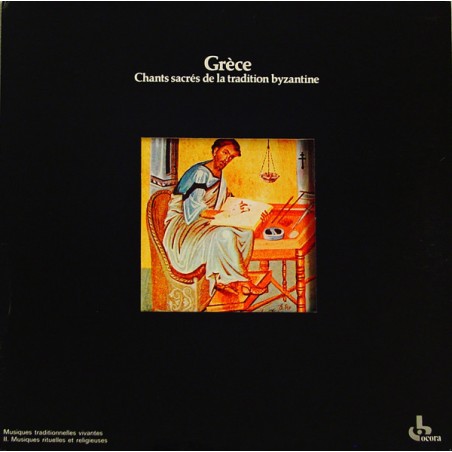 Ensemble Vocal Du Chantre Theodore Vassilikos ‎– Grèce: Chants Sacrés De La Tradition Byzantine|1980    Ocora ‎– 558 521