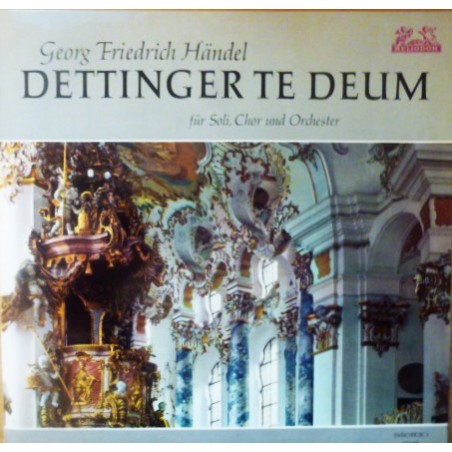 Händel ‎– Dettinger Te Deum für Soli, Chor und Orchester|1966    Heliodor ‎– 89586