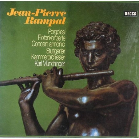 Pergolesi‎– Flötenkonzerte - Stuttgarter Kammerorchester-Münchinger - Concerti Armonici-  Jean-Pierre Rampal |Decca ‎– 6.35136