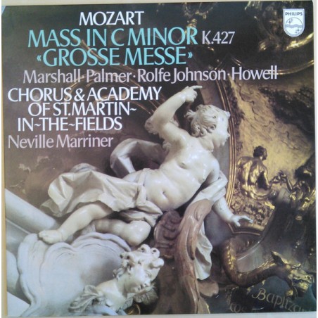 Mozart– Grosse Messe - Academy Of St. Martin-in-the-Fields-Neville Marriner|1979    Philips ‎– 9500 680