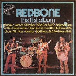 Redbone ‎– The First...