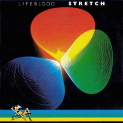 Stretch ‎– Lifeblood|1977...