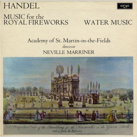 Handel -Music For The Royal Fireworks / Water Music- Academy Of St. Martin-in-the-Fields-Neville Marriner |1972    Argo- ZRG 697