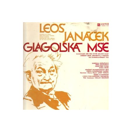 Janáček Leoš -Glagolska Mse-  Gabriela Beňačková,Věra Soukupová|1977 panton 80 0720