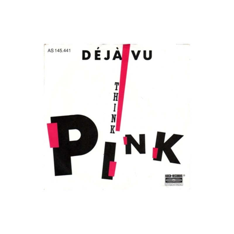Déjà Vu – Think Pink|1988     AS 145.441
