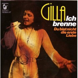Gilla ‎– Ich Brenne|1976    Hansa ‎– 16 934 AT