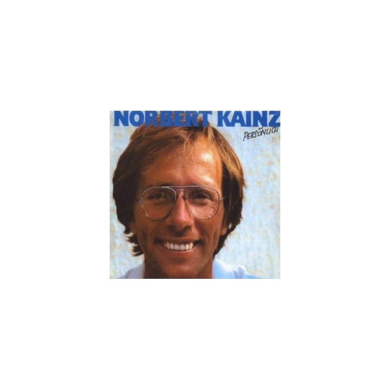 Kainz Norbert- Mir hams mei Nummer g´stohln|1982    Polydor 2048310