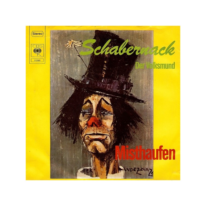 Misthaufen ‎– Schabernack / Der Volksmund|1974     CBS 2560