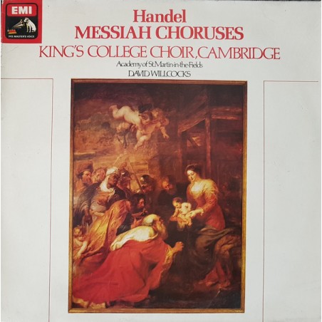 Handel‎– Messiah Choruses- The Academy Of St. Martin-in-the-Fields, David Willcocks|1972     EMI ‎– CSD 3778