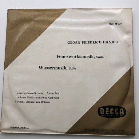 Händel -Feuerwerksmusik-Wassermusik-Londoner Philharmonisches Orchester|Decca ‎– BLK 16 028