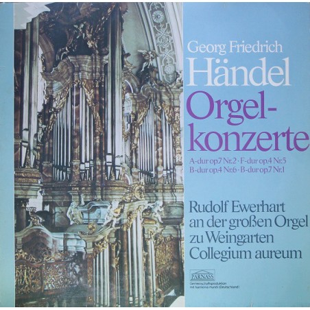 Händel – Orgelkonzerte, Rudolf Ewerhart ‎|1974     Parnass	63565
