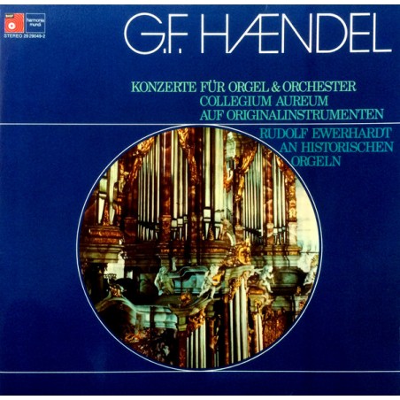 Händel-Orgelkonzert 1- Rudolf Ewerhart, Collegium Aureum |BASF ‎– 29 29049-2