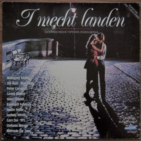 Various ‎– I Mecht Landen - Österreichische Topstars Zeigen Gefühl|1985    Polydor ‎– 827 461-1