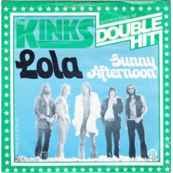 Kinks The ‎– Lola / Sunny...