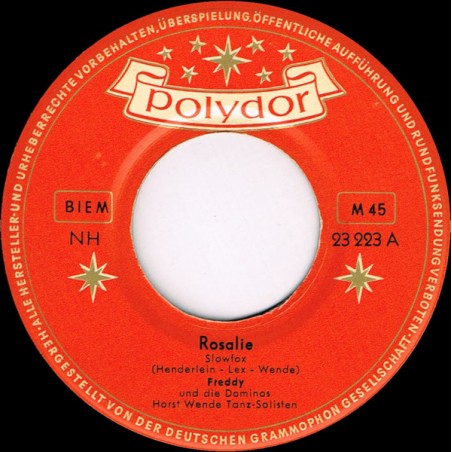 Freddy  Und Die Dominos – Rosalie|1956    Polydor ‎– 23 223-Single