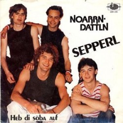 Noarrndattln ‎– Sepperl|1982   Atom – 238.156