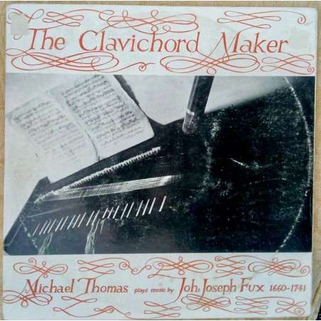 Fux Johann Josef- The Clavichord Maker -Michael Thomas| ORYX ‎– 716