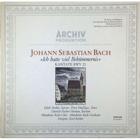Bach- Ich Hatte Viel Bekümmernis-Kantate BWV 21 -Edith Mathis-Fischer-Dieskau|Archiv Produktion ‎– 2533 049 ‎