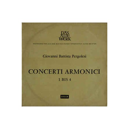 Pergolesi-Concerti Armonici Nos 1-4- Münchinger-Stuttgart Chamber Orchestra|1964   Decca ‎– SAWD 9933-B