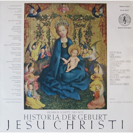Schütz Heinrich ‎– Historia Der Geburt Jesu Christi|Orbis ‎– 70 070