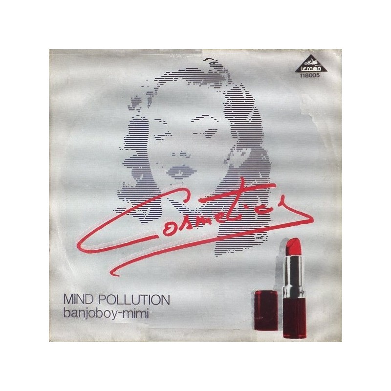 Cosmetics ‎– Mind Pollution|1981    Lemon Records – 118 005