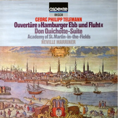 Telemann – Ouvertüre-Hamburger Ebb Und Flut- Don Quichotte-Suite Academy Of St. Martin-in-the-Fields|1977    Decca ‎– 6.42245 AH