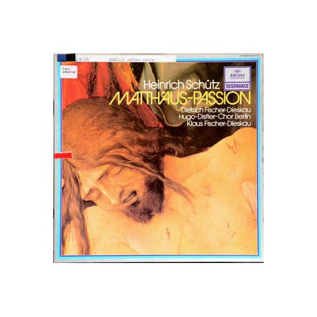 Schütz Heinrich - Matthäus-Passion- Dietrich Fischer-Dieskau -Chor Berlin |1980   Archiv ‎– 2547 018