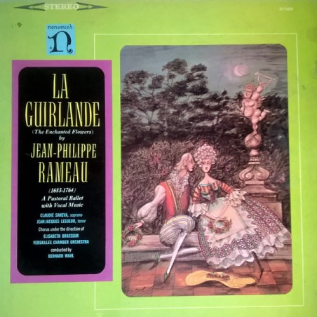 Rameau ‎Jean-Philippe – La Guirlande (The Enchanted Flowers)|1967   Nonesuch ‎– H-1023