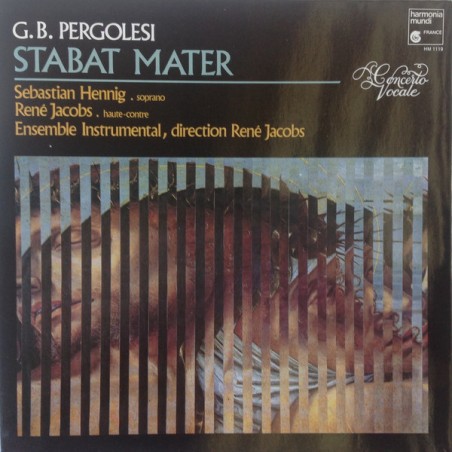 Pergolesi - Stabat Mater- Sebastian Hennig - Concerto Vocale|1984   Harmonia Mundi France ‎– HM 1119
