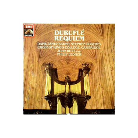 Duruflé - Requiem -Dame Janet Baker-Stephen Roberts-Choir Of King's College|1981   Die Stimme Seines Herrn ‎– 1C 067-43 137